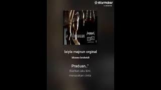 LAILA MAJNUN MOSES BANDWITH (KARAOKE LIRIK)