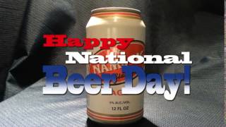 Happy Natioanl Beer Day!