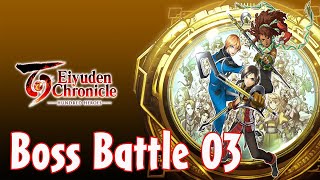 Boss Battle 03 - Eiyuden Chronicle Hundred Heroes OST