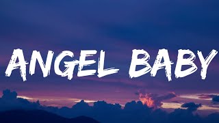 Troye Sivan - Angel Baby (Lyrics)