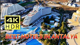 Drone footage of MOST EXCLUSIVE HOTELS in ANTALYA / TURKEY 4K