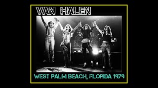 Van Halen - West Palm Beach, Florida 1979  (Complete Bootleg)