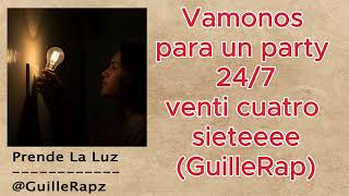 GuilleRap - Prende La Luz (Versión Mejorada)