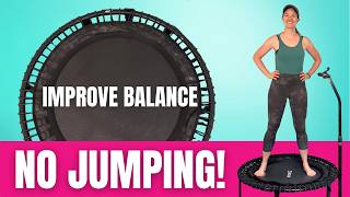 Beginner Rebounding Workout for Balance (No Jumping!) – 10 Minutes a Day