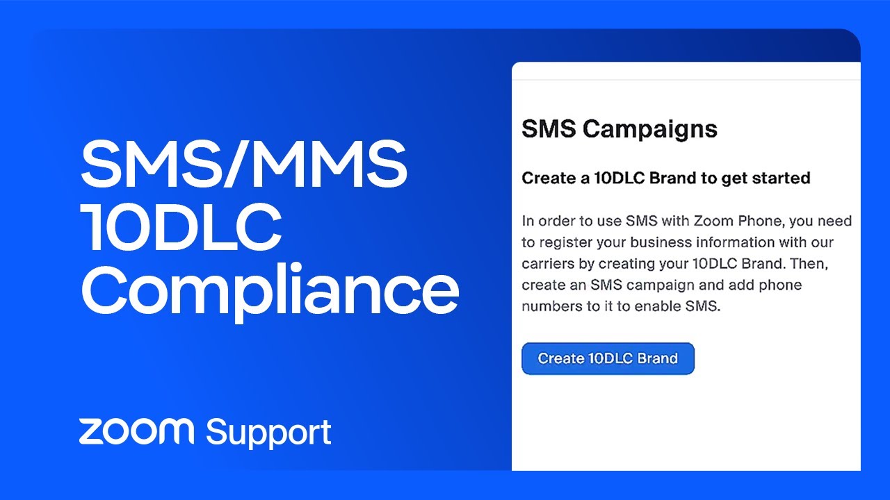 SMS/MMS 10DLC Compliance for Zoom Phone YouTube