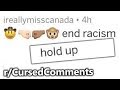 r/CursedComments | Hold Up.