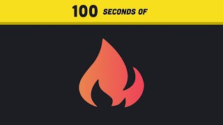 Fireship in 100 Seconds