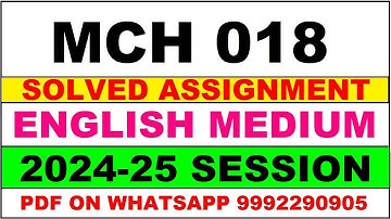 mch 18 solved assignment 2024-25 | mch 18 solved assignment in english 2025 | mch 18 2024-25