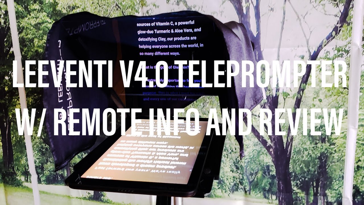 LEEVENTI V4.0 TELEPROMPTER WITH REMOTE CONTROL info and review