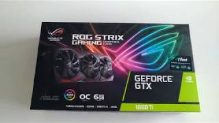 ROG Strix GTX 1660 Ti unboxing