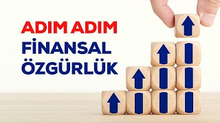 Adım Adım Finansal Özgürlük