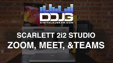 Set Up Focusrite Scarlett 2i2 with Studio Zoom, Google Meet, and Microsoft Teams