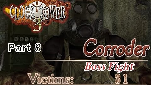 Clock Tower 3 Part 8 | Corroder Boss Fight | PCSX2 | Walkthrough Gameplay | No Commentary