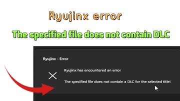 Ryujinx error The specified file does not contain a DLC for the selected title Fix