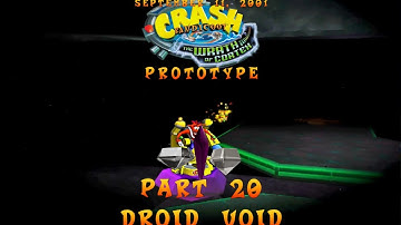 Crash Bandicoot The Wrath of Cortex Prototype: (September 11, 2001) Part 20: Droid Void
