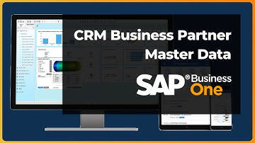 Create CRM Business Partner Master Data | Examples and How-To | SAP Business One