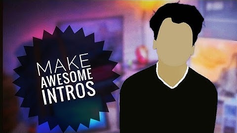 Make Intro Video on Any Android Device - The Easiest Method - Make Videos of Your Name