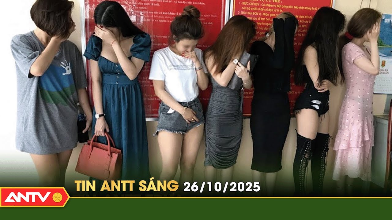 Tin tức an ninh trật tự nóng, thời sự Việt Nam mới nhất 24h sáng 26/10 | ANTV