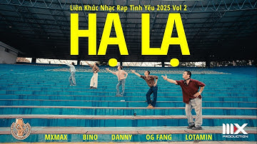 Liên Khúc Nhạc Rap Tình Yêu 2025 Vol 2: Hạ Lạ | HBPCrew x DIMICHI |