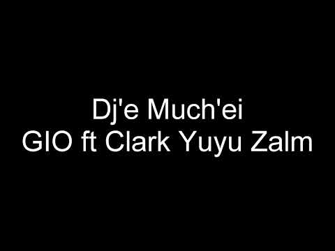 Dj'e Much'ei - GIO ft Clark Yuyu Zalm (Live- 2007)