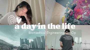 Day in the Life 2023 Episode 2: Biomedical Engineering Co-Op