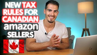 New Sales Tax Rules for Canadian Amazon FBA Sellers 🚨 Start Collecting GST / HST Taxes