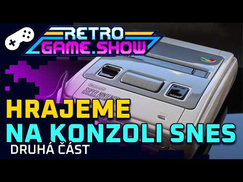 Retro Game Show - Hrajeme multiplayerové hry na konzoli SNES (druhá část)