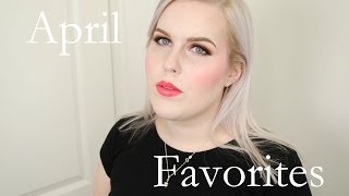 April Favorites