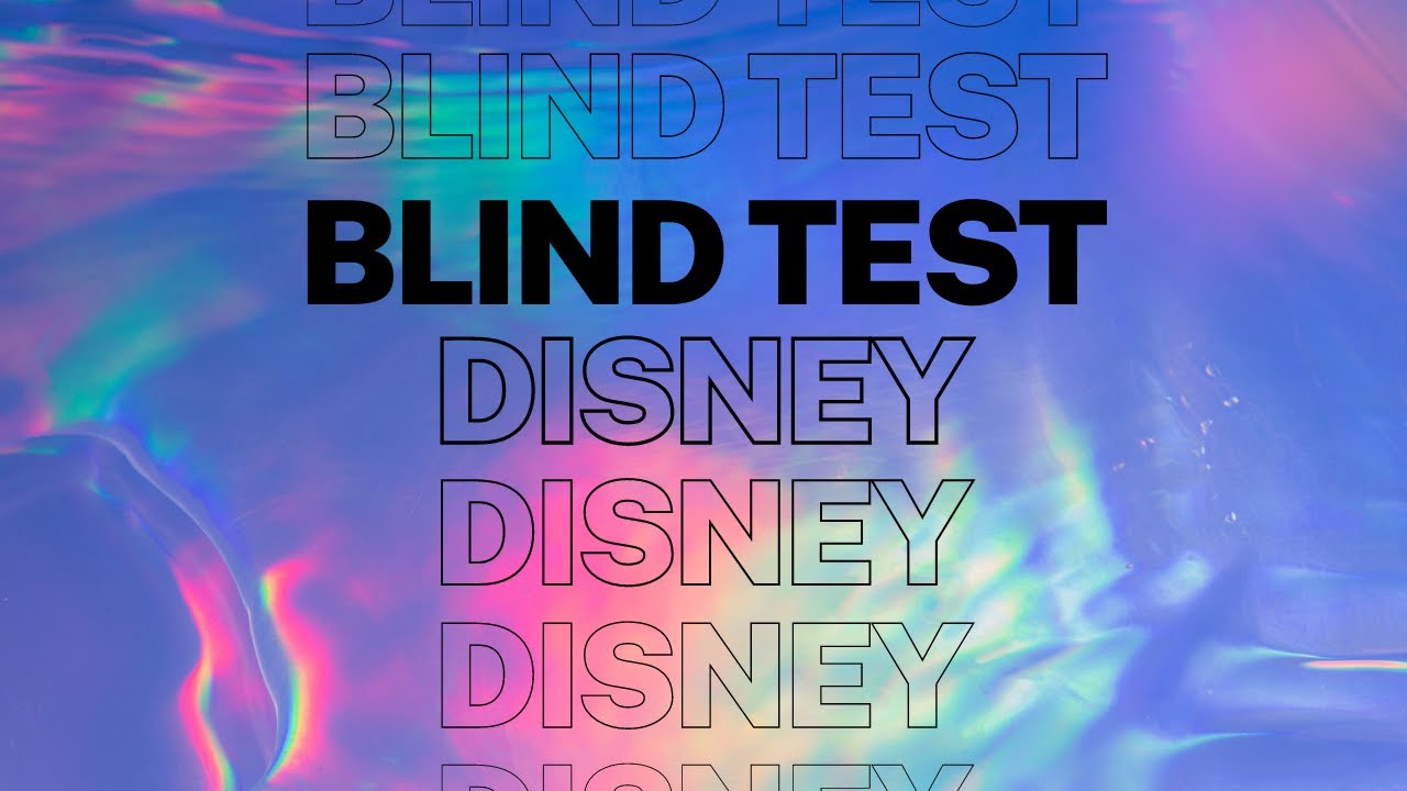 Blind test Disney difficile !