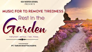 Rest In The Garden | Pt. Tarun Bhattacharya | Instrumental Song | N A CLASSICAL AUDIO CASSETTES CO.