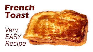 Easy FRENCH TOAST RECIPE ~ How to make FRENCH TOAST with EGG in a PAN ~ Breakfast Ideas ~HomeyCircle