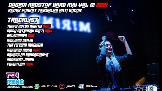 ❗DJ TANPA BATAS WAKTU | RINDU SETENGAH MATI REMIX FUNKOT TERGALAU 2021 || FDJ RANA