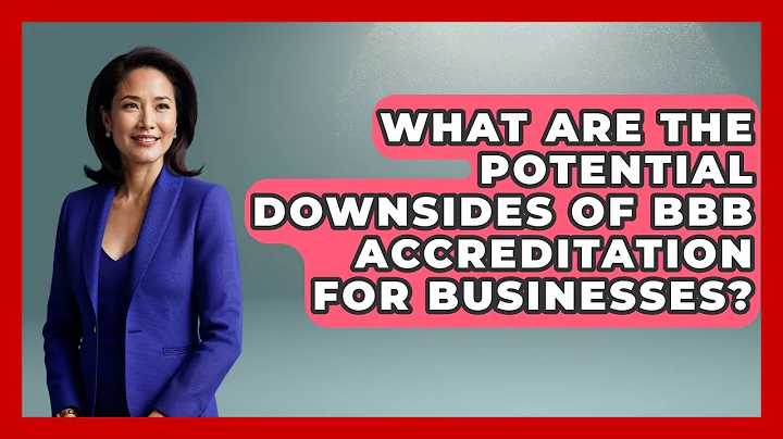 What Are The Potential Downsides Of BBB Accreditation For Businesses? - Consumer Laws For You