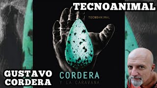 Gustavo Cordera - Tecnoanimal (Disco Completo 2016)