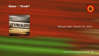Hatar - Evade (Ep Trailer)