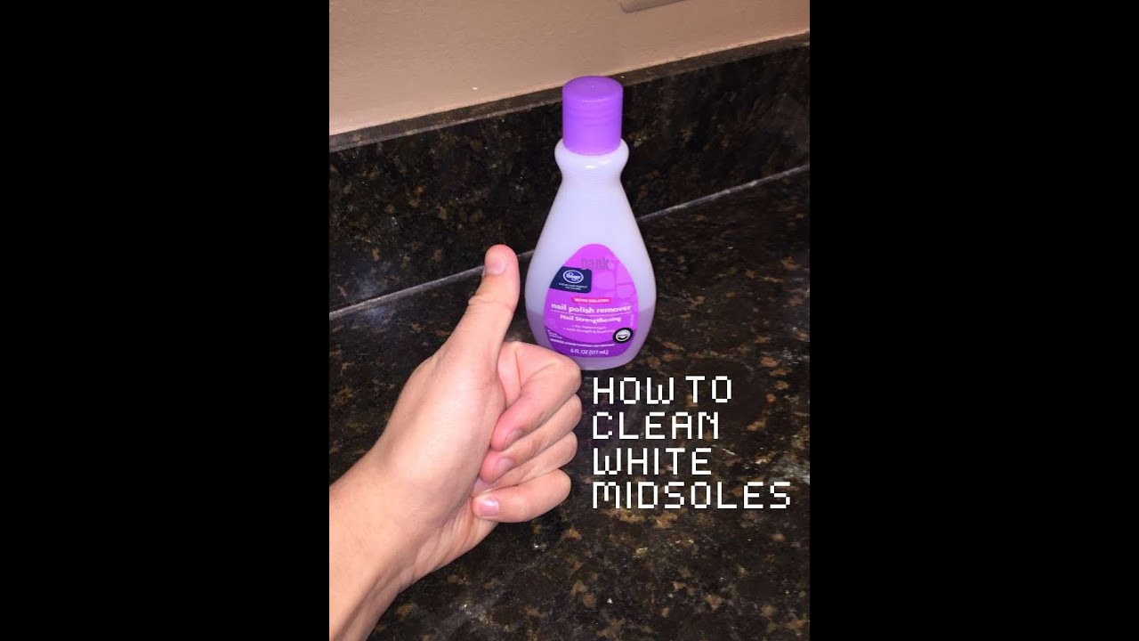 How To Clean White Midsoles YouTube