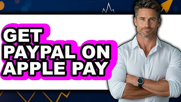 How to Get PayPal on Apple Pay (New 2025)