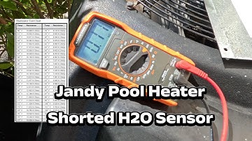 Jandy Pool Heater H2O Sensor Shorted Troubleshooting