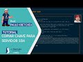 TUTORIAL | Copiar chave para servidor SSH (Ft. Prof. Paulo Kretcheu)