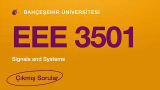 Bahçeşehir Eee 3501 Midterm Çıkmış Sorular