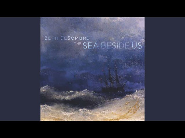 Beth DeSombre - Home With The Tide
