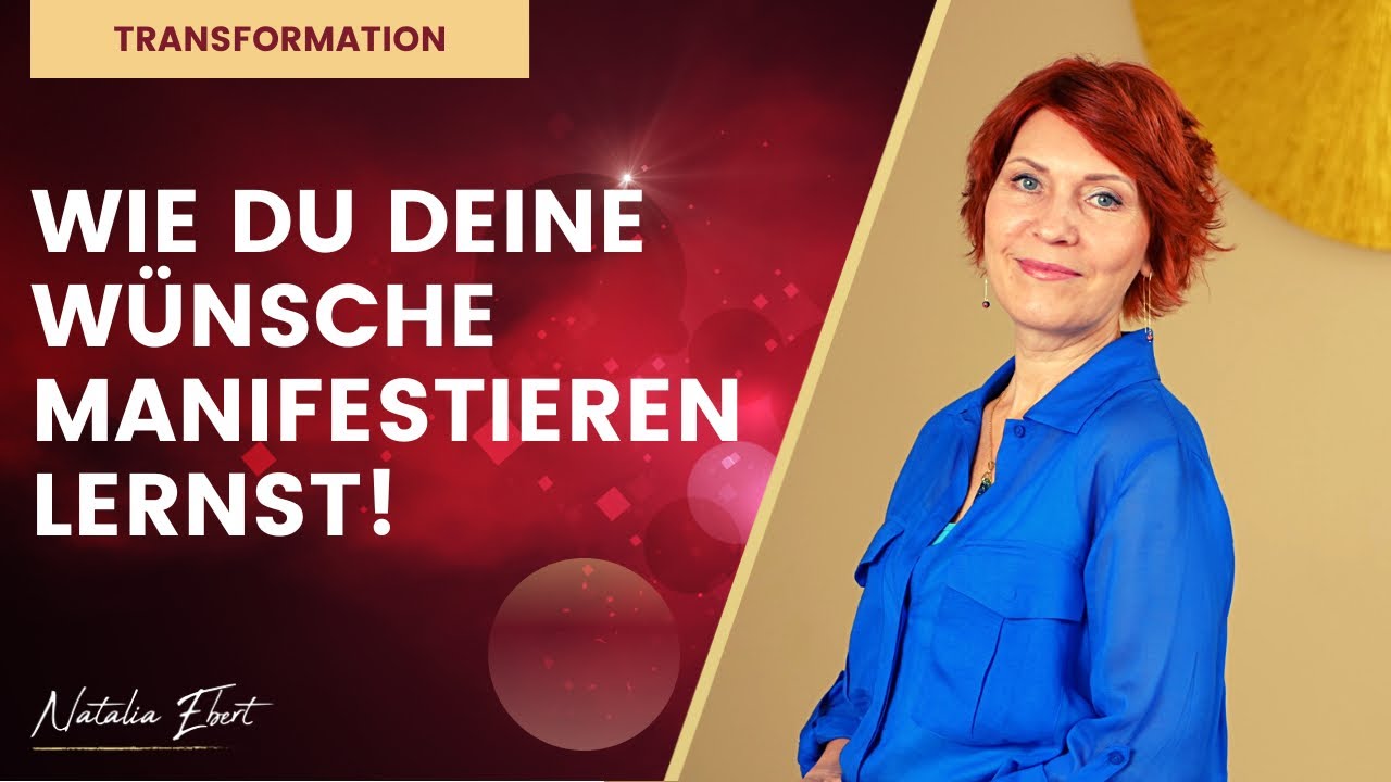 Wie Du Deine Wünsche manifestieren lernst! | 