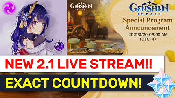 NEW Patch 2.1 Live Stream! 3 Hours EARLY EN Stream Countdown! | Genshin Impact