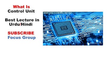 What is Control Unit || Computer Architecture || Lecture in Urdu/Hindi