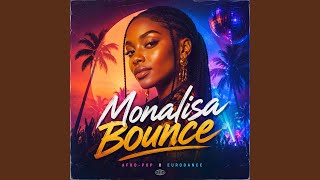 Monalisa Bounce