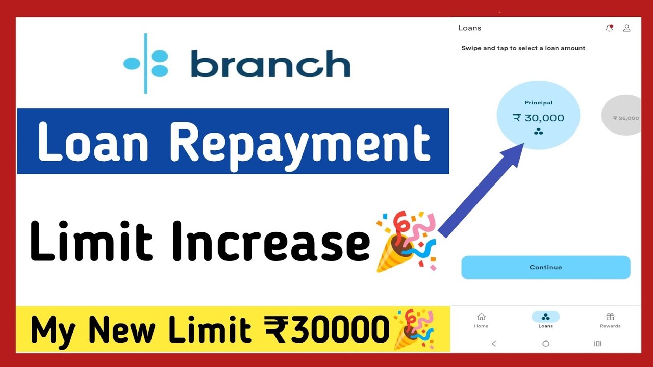 branch loan repayment next loan🔥 | branch repayment limit increase | branch app limit increase 