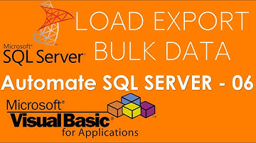 VBA and SQL Server - Load or Export data to SQL Database using VBA. Part-6