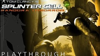 Splinter Cell: Pandora Tomorrow (HD PC) Part 1