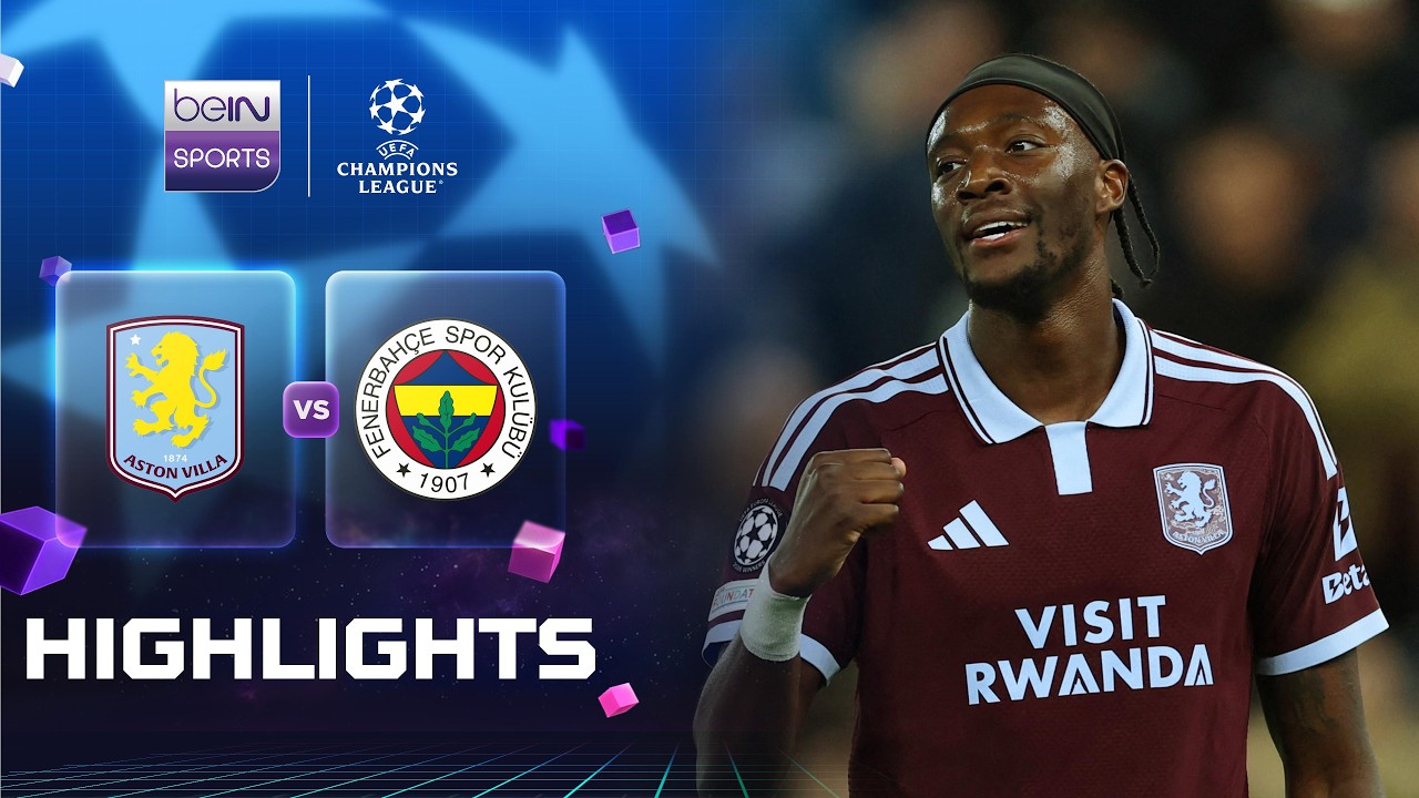 Aston Villa 6-0 Fenerbahçe | Champions League 26/26 Match Highlights