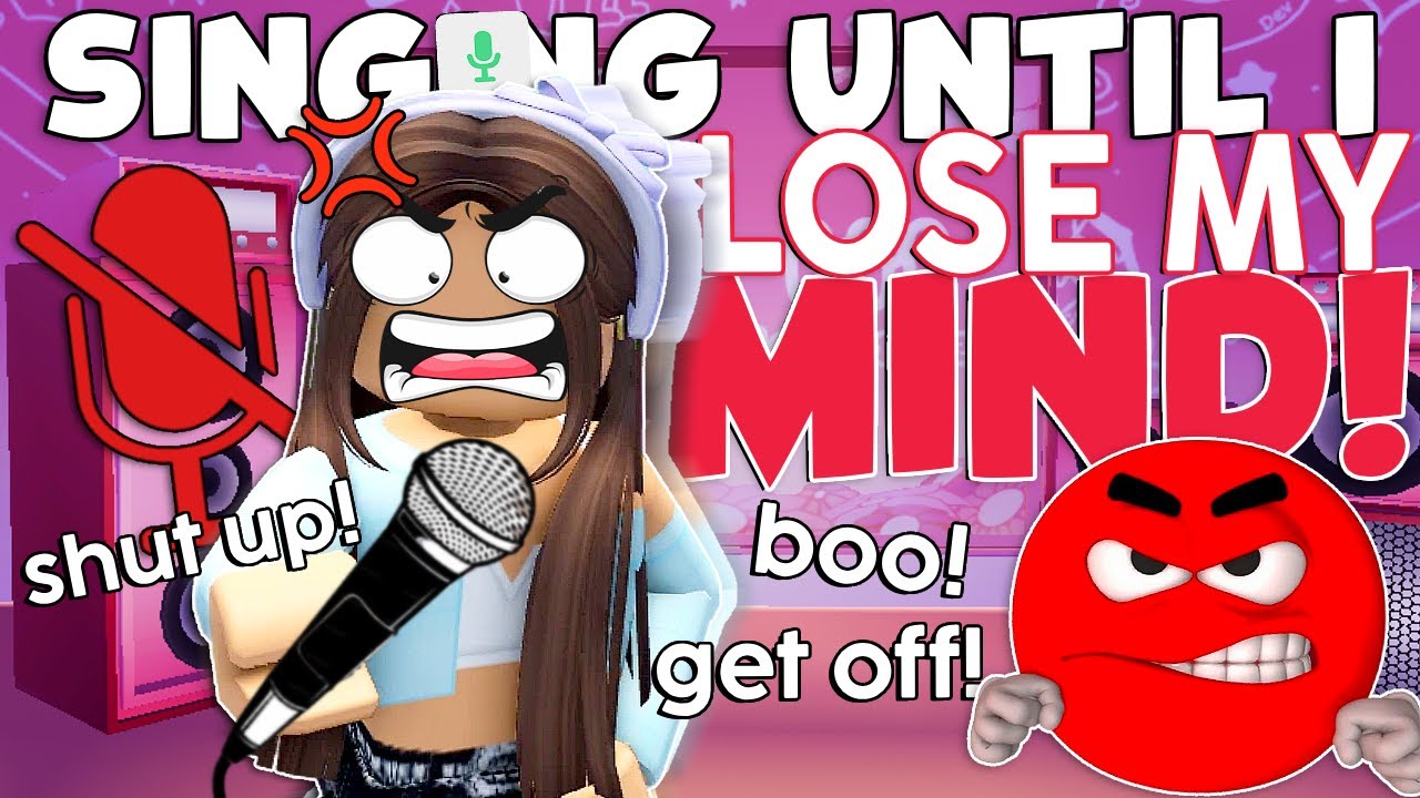 Singing in ROBLOX KARAOKE Until I LOSE MY MIND..and serving vocals (sing it!)
